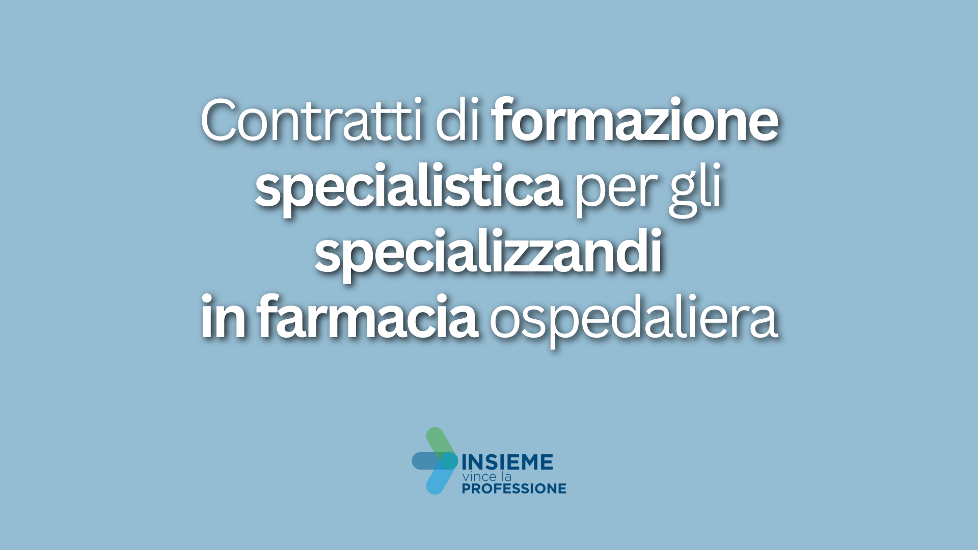 Contratti di formazione specialistica per gli specializzandi in farmacia ospedaliera